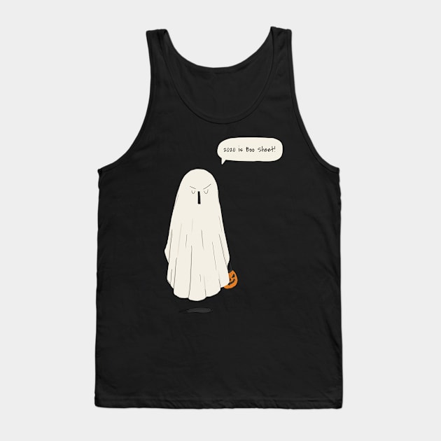 2020 is Boo Sheet! Tank Top by Live Together